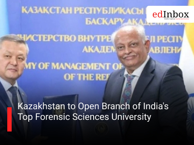 Kazakhstan to Open Branch of India's Top Forensic Sciences University