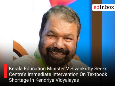 Kerala Education Minister V Sivankutty Seeks Centre's Immediate Intervention On Textbook Shortage In Kendriya Vidyalayas