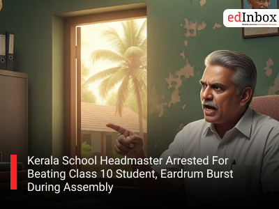Kerala School Headmaster Arrested For Beating Class 10 Student, Eardrum Burst During Assembly