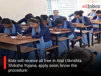 Kids will receive all free in Atal Utkrishta Shiksha Yojana, apply soon, know the procedure.
