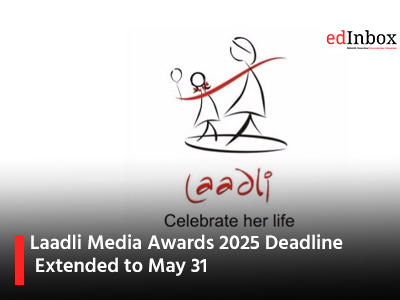Laadli Media Awards 2025 Deadline Extended to May 31