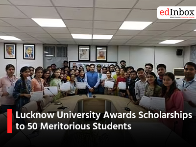 Lucknow University Awards Scholarships to 50 Meritorious Students