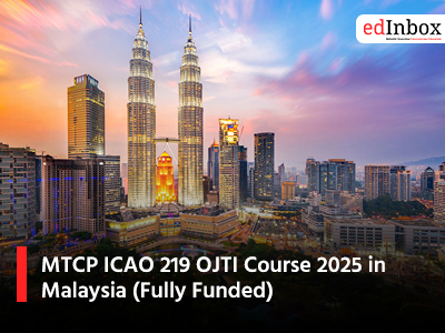 MTCP ICAO 219 OJTI Course 2025 in Malaysia (Fully Funded)
