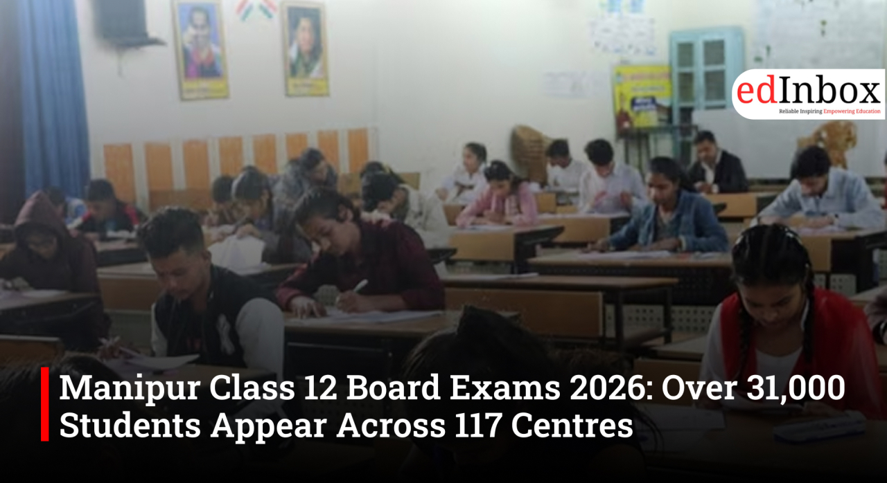Manipur Class 12 Board Exams 2026: Over 31,000 Students Appear Across 117 Centres