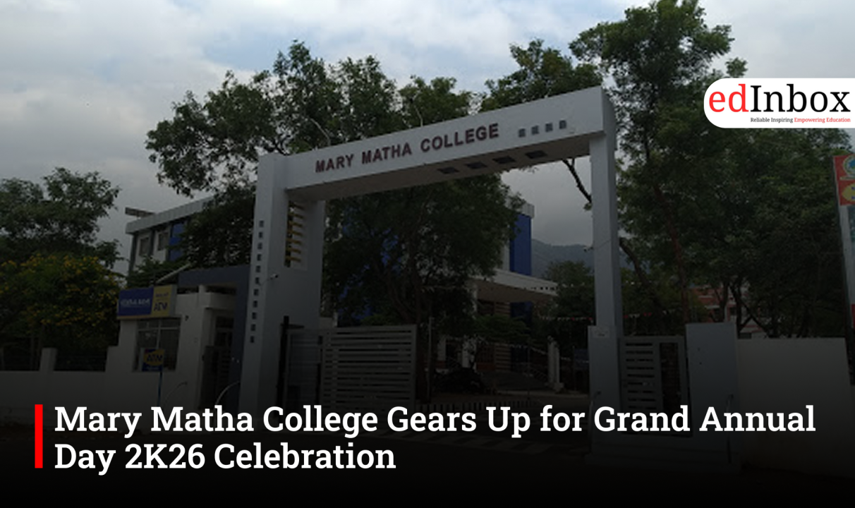 Mary Matha College Gears Up for Grand Annual Day 2K26 Celebration