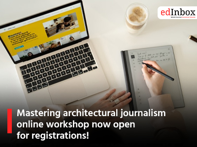 Mastering Architectural Journalism Online Workshop Now Open for Registrations