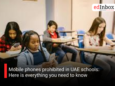 Mobile phones prohibited in UAE schools: Here is everything you need to know