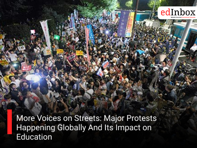 More Voices on Streets: Major Protests Happening Globally And Its Impact on Education