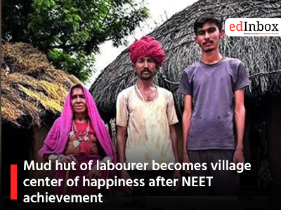 Mud hut of labourer becomes village center of happiness after NEET achievement