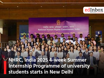 NHRC, India 2025 4-week Summer Internship Programme of university students starts in New Delhi