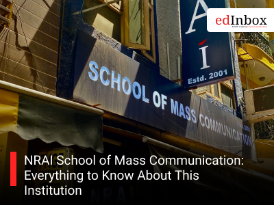 NRAI School of Mass Communication: Everything to Know About This Institution
