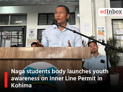Naga students body launches youth awareness on Inner Line Permit in Kohima