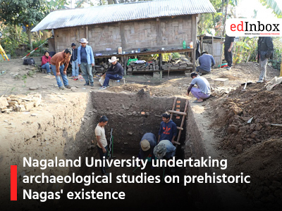 Nagaland University undertaking archaeological studies on prehistoric Nagas' existence