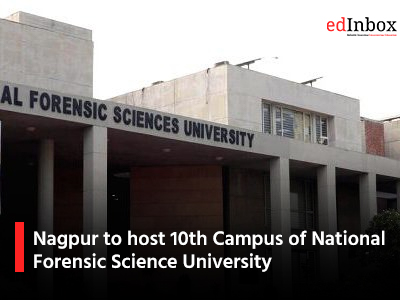 Nagpur to host 10th Campus of National Forensic Science University