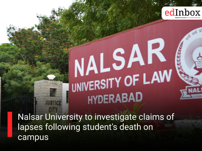 Nalsar University to investigate claims of lapses following student's death on campus
