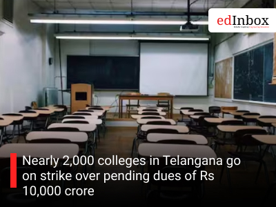 Nearly 2,000 colleges in Telangana go on strike over pending dues of Rs 10,000 crore