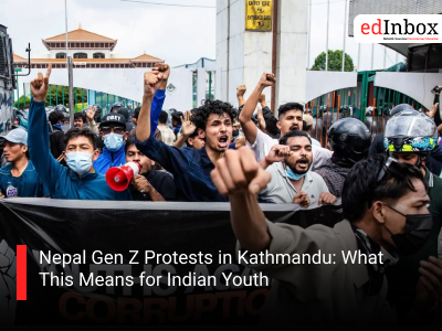 Nepal Gen Z Protests in Kathmandu: What This Means for Indian Youth