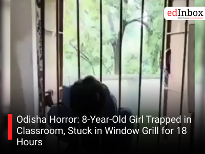 Odisha Horror: 8-Year-Old Girl Trapped in Classroom, Stuck in Window Grill for 18 Hours