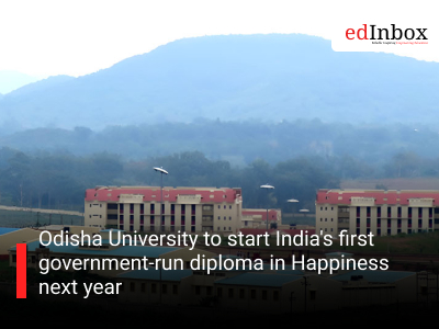Odisha University to start India's first government-run diploma in Happiness next year
