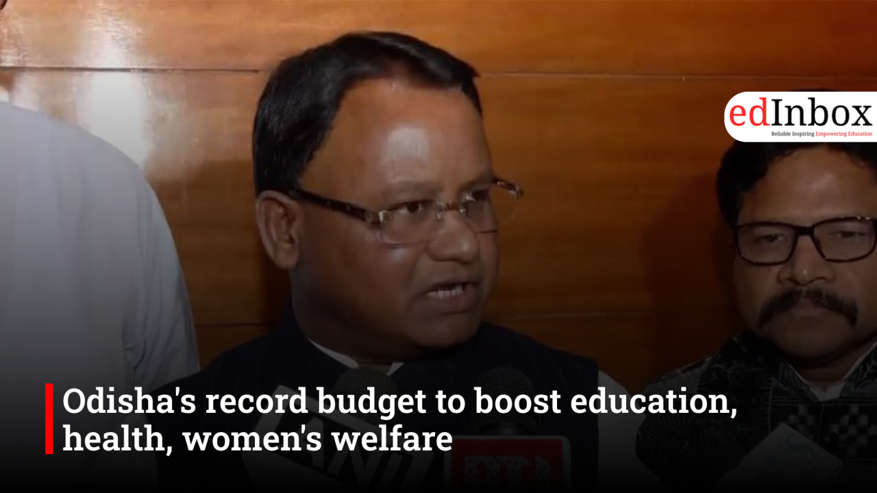 Odisha's record budget to boost education, health, women's welfare