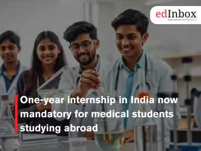 One-year internship in India now mandatory for medical students studying abroad