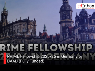PRIME Fellowship 2025/26 in Germany by DAAD (Fully Funded)