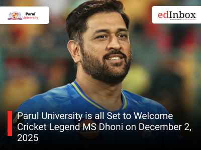 Parul University is all Set to Welcome Cricket Legend MS Dhoni on December 2, 2025