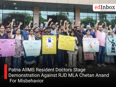 Patna AIIMS Resident Doctors Stage Demonstration Against RJD MLA Patna AIIMS Resident Doctors Stage Demonstration Against RJD MLA Chetan Anand For Misbehavior Anand For Misbehavior
