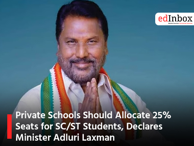 Private Schools Should Allocate 25% Seats for SC/ST Students, Declares Minister Adluri Laxman