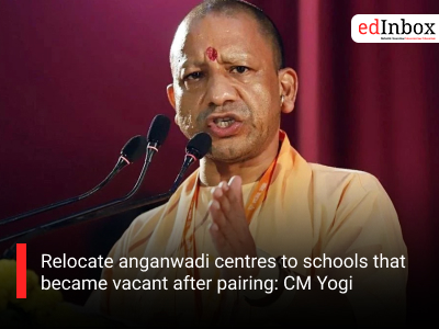 Relocate anganwadi centres to schools that became vacant after pairing: CM Yogi