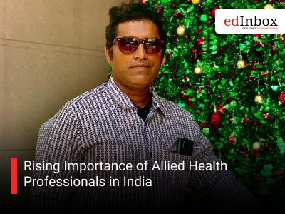 Rising Importance of Allied Health Professionals in India