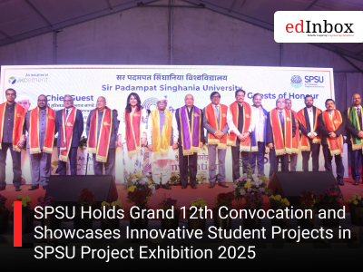 SPSU Holds Grand 12th Convocation and Showcases Innovative Student Projects in SPSU Project Exhibition 2025