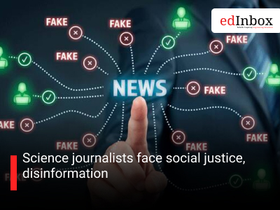 Science journalists face social justice, disinformation