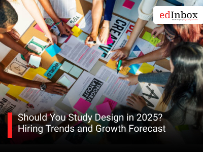 Should You Study Design in 2025? Hiring Trends and Growth Forecast