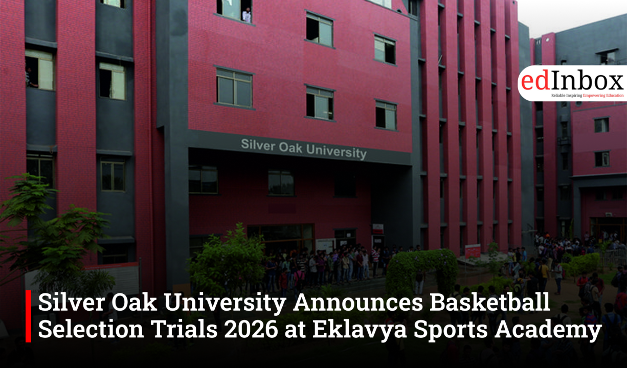Silver Oak University Announces Basketball Selection Trials 2026 at Eklavya Sports Academy