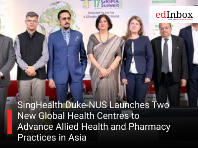 SingHealth Duke-NUS Launches Two New Global Health Centres to Advance Allied Health and Pharmacy Practices in Asia