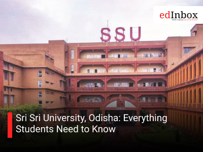 Sri Sri University, Odisha: Everything Students Need to Know
