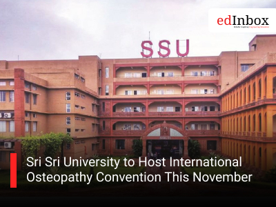 Sri Sri University to Host International Osteopathy Convention This November