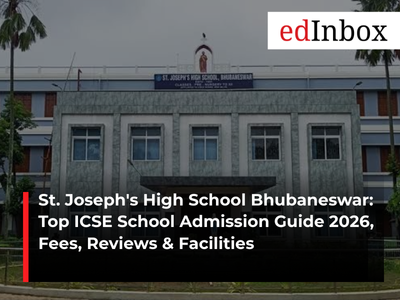 St. Joseph's High School Bhubaneswar: Top ICSE School Admission Guide 2026, Fees, Reviews & Facilities