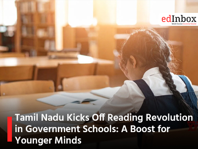 Tamil Nadu Kicks Off Reading Revolution in Government Schools: A Boost for Younger Minds
