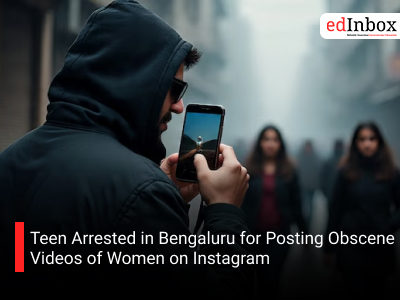 Teen Arrested in Bengaluru for Posting Obscene Videos of Women on Instagram
