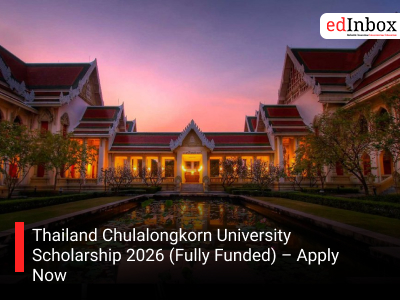 Thailand Chulalongkorn University Scholarship 2026 (Fully Funded) – Apply Now