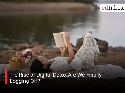 The Rise of Digital Detox:Are We Finally Logging Off?