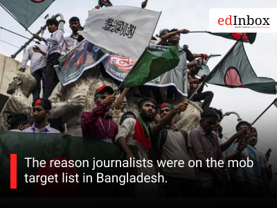 The reason journalists were on the mob target list in Bangladesh.