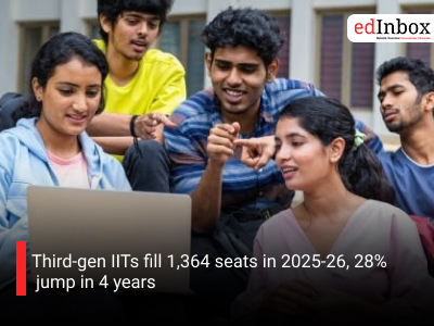 Third-gen IITs fill 1,364 seats in 2025-26, 28% jump in 4 years