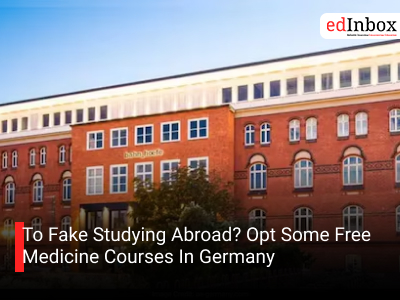 To Fake Studying Abroad? Opt Some Free Medicine Courses In Germany