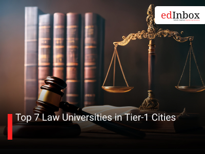 Top 7 Law Universities in Tier-1 Cities 