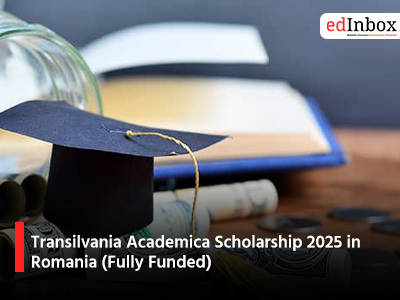 Transilvania Academica Scholarship 2025 in Romania (Fully Funded)
