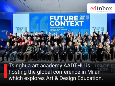 Tsinghua art academy AADTHU is hosting the global conference in Milan which explores Art & Design Education