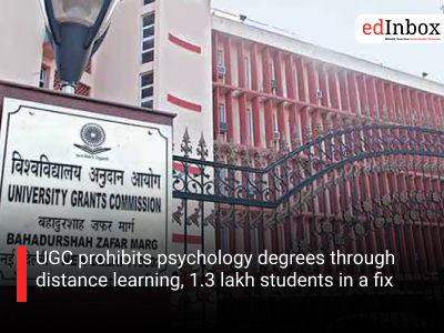 UGC prohibits psychology degrees through distance learning, 1.3 lakh students in a fix